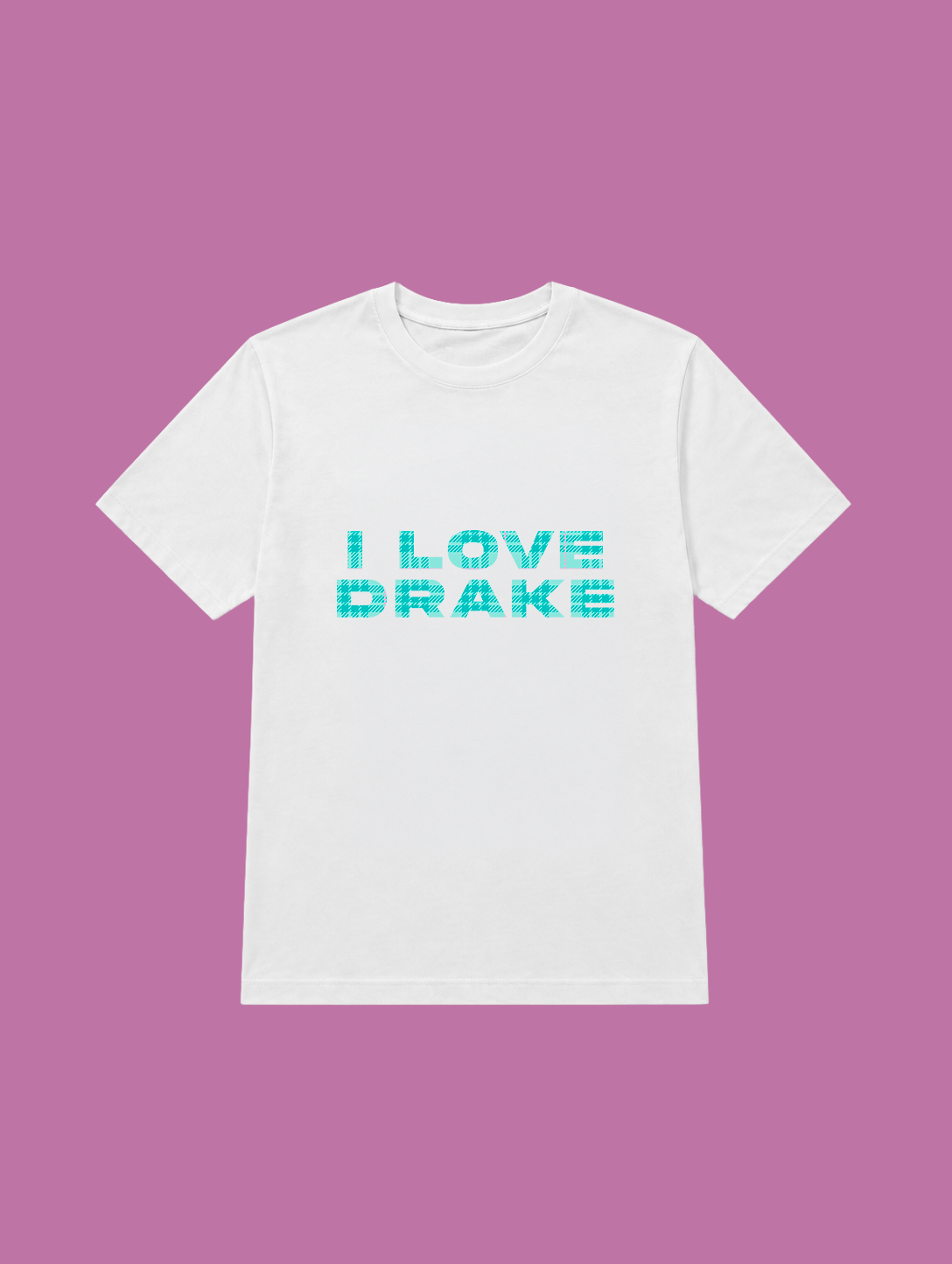 t-shirt I LOVE DRAKE