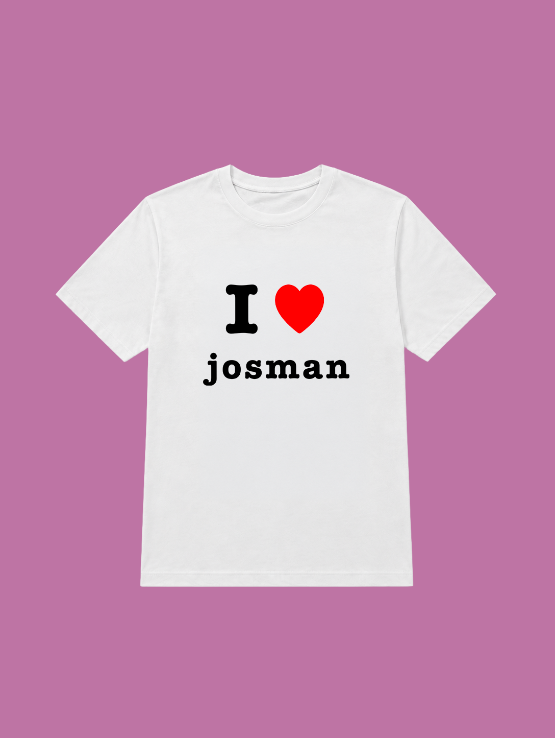 t-shirt I love josman
