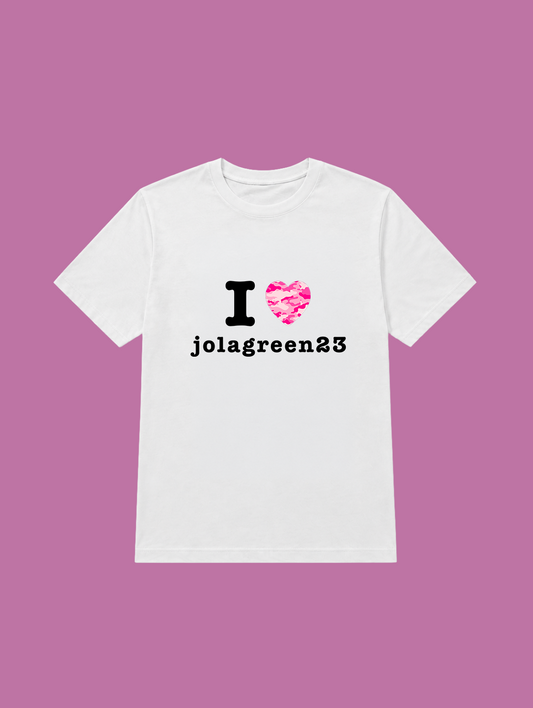 t-shirt I love jolagreen23