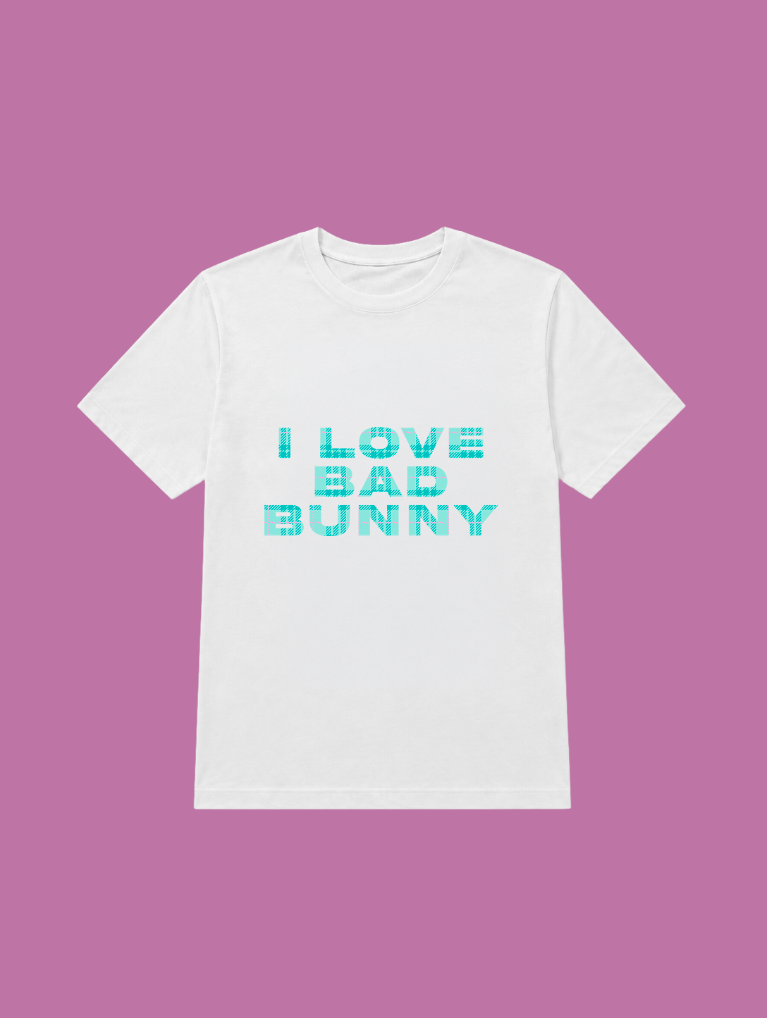 t-shirt I LOVE BAD BUNNY