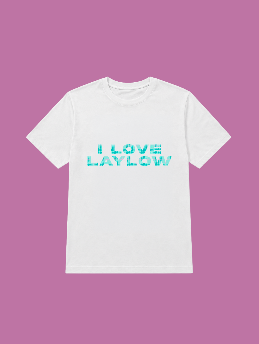 t-shirt I LOVE LAYLOW